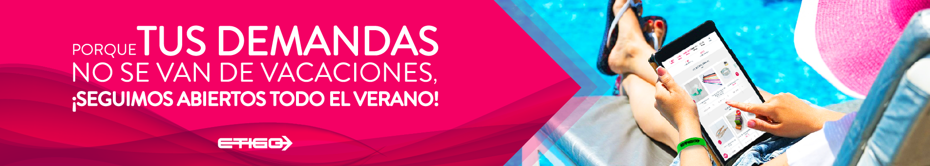 ¡Seguimos abiertos todo el verano!