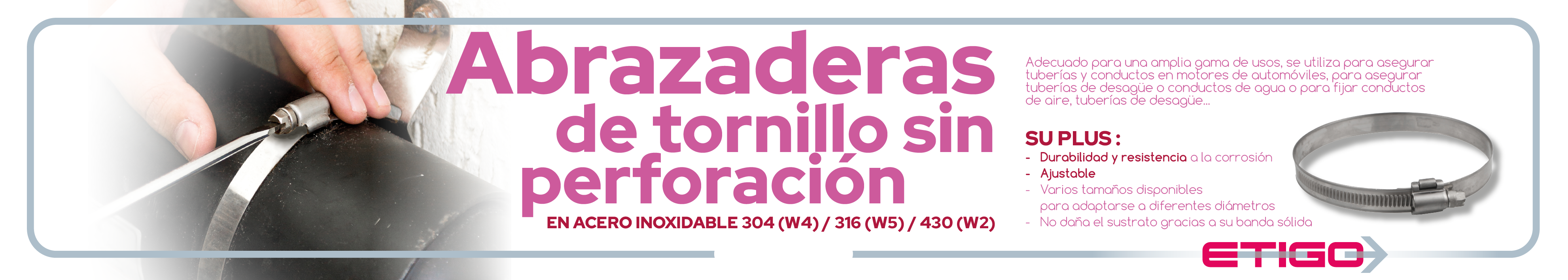 Talleres de mantenimiento, acondicionamiento de barcos (cabinas), todo tipo de circuitos de agua en la industria, jardinería, bricolaje, etc.